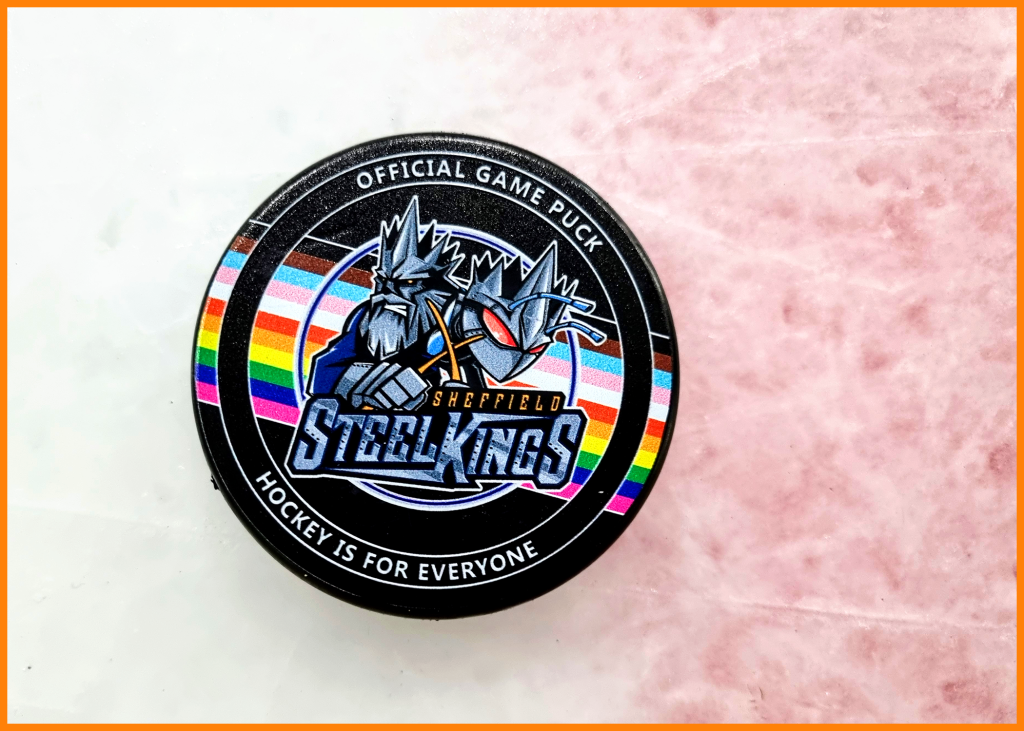 Steelkings Pride. Hockey is for Everyone official game puck.